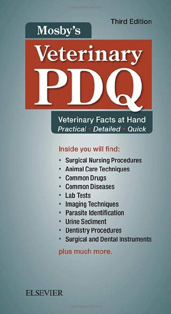 Mosby's Veterinary PDQ: Veterinary Facts at Hand 3ed