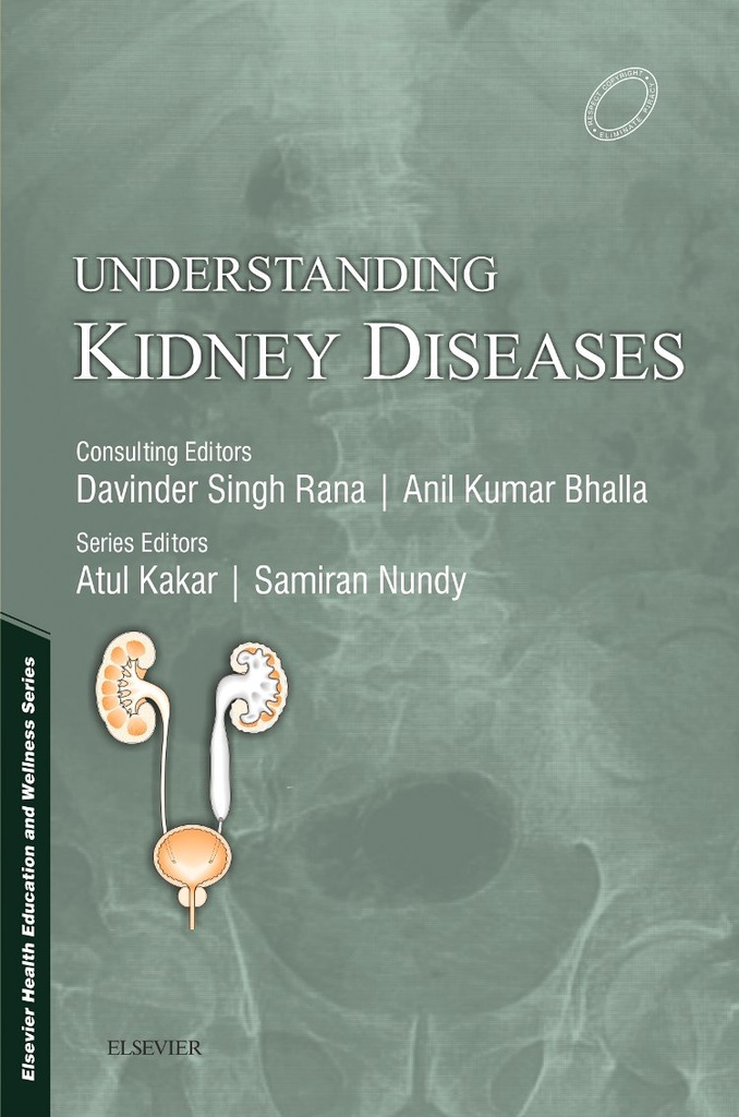 Understanding Kidney Diseases, 1/e