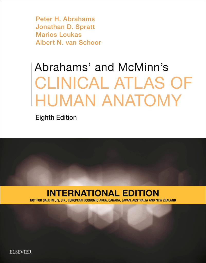 Abrahams' and McMinn's Clinical Atlas of Human Anatomy, IE, 8/e