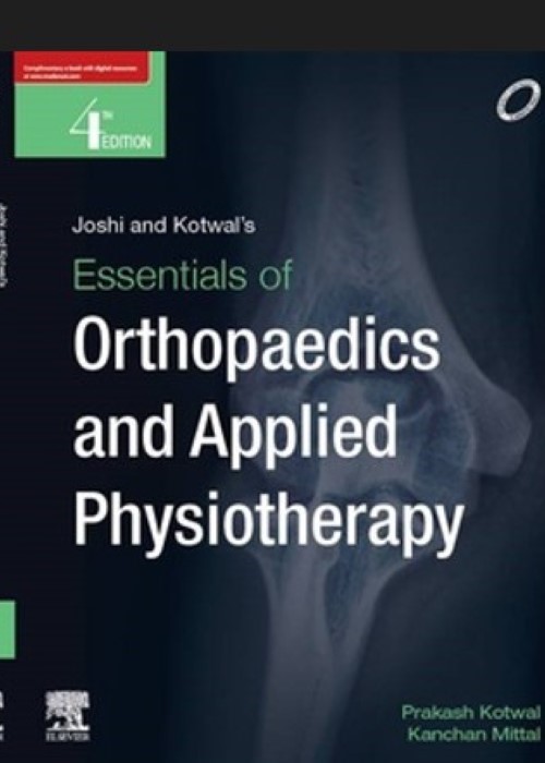 Essentials of Orthopedics and Applied Physiotherapy, 4/e