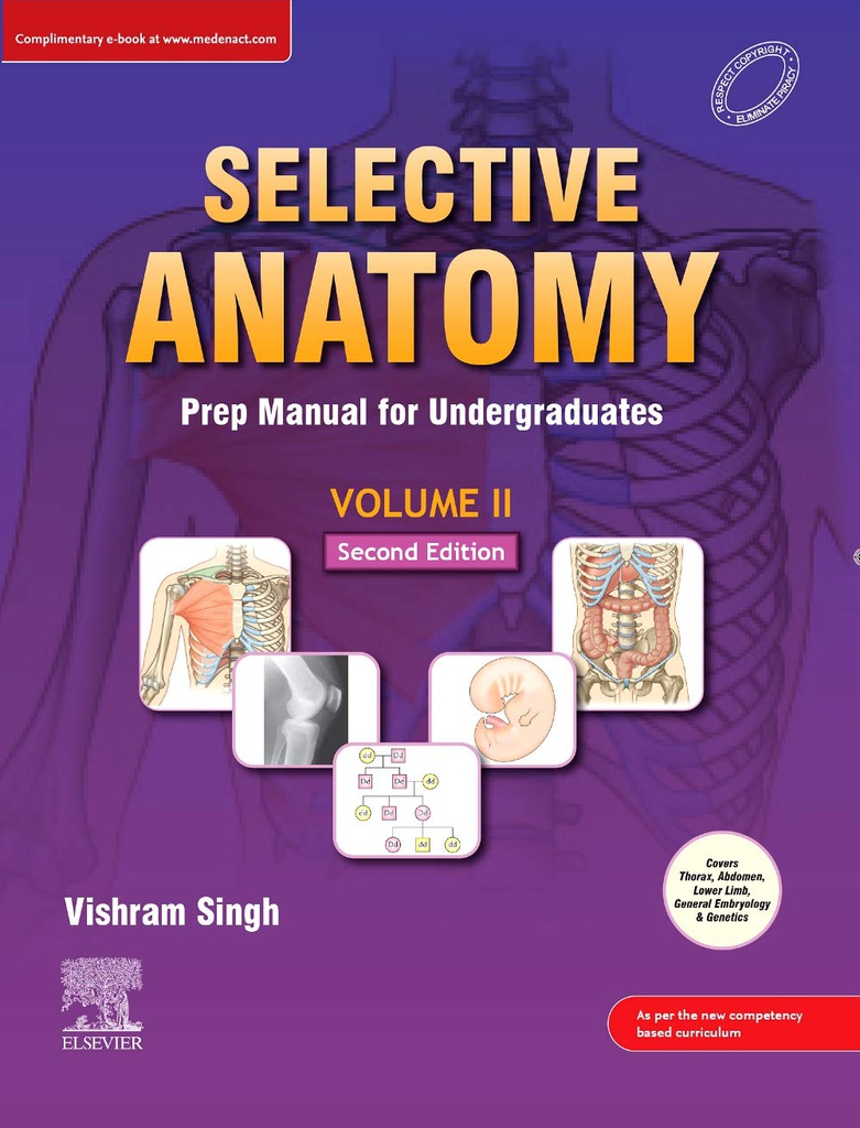 Selective Anatomy: Prep Manual for Undergraduates, Vol II, 2/e