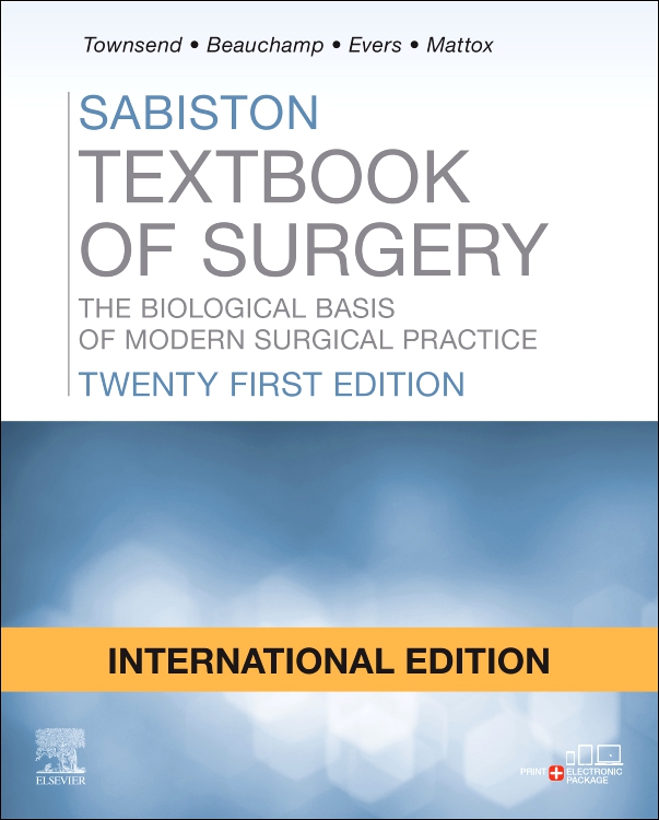 Sabiston Textbook of Surgery: The Biological Basis of Modern Surgical Practice, IE, 21/e