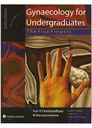 Gynaecology for Undergraduates: The Five Fingers, 2/e