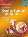 Atlas of Cardiac Surgical Techniques: 2ed