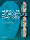 Auricular Acupuncture Diagnosis: 1ed