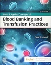 Basic and Applied Concepts of Blood Banking and Transfusion Practices: 5ed