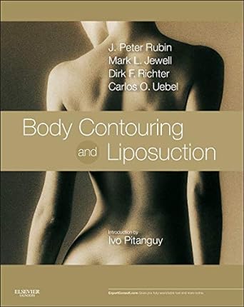 [B9781455705443] Body Contouring and Liposuction: Expert Consult - Online and Print 1ed