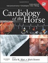 Cardiology of the Horse: 2ed