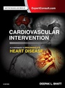 Cardiovascular Intervention: A Companion to Braunwald’s Heart Disease: 1ed