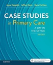 Case Studies in Primary Care: A Day in the Office 2ed