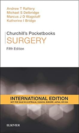 [B9780702063091] Churchill's Pocketbook of Surgery, IE: 5ed