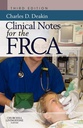 Clinical Notes for the FRCA: 3ed