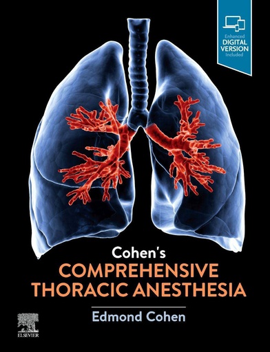 [B9780323713016] Cohen’s Comprehensive Thoracic Anesthesia: 1ed