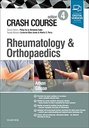 Crash Course Rheumatology and Orthopaedics: 4ed