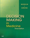 Decision Making in Medicine: An Algorithmic Approach 3ed