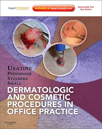 [B9781437705805] Dermatologic and Cosmetic Procedures in Office Practice: Expert Consult - Online and Print 1ed