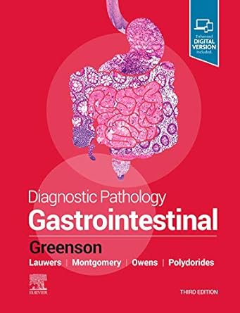 [B9780323611411] Diagnostic Pathology: Gastrointestinal: 3ed