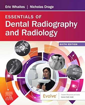 [B9780702076886] Essentials of Dental Radiography and Radiology: 6ed