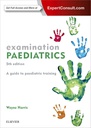 Examination Paediatrics: 5ed