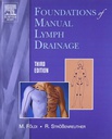 Foundations of Manual Lymph Drainage: 3ed