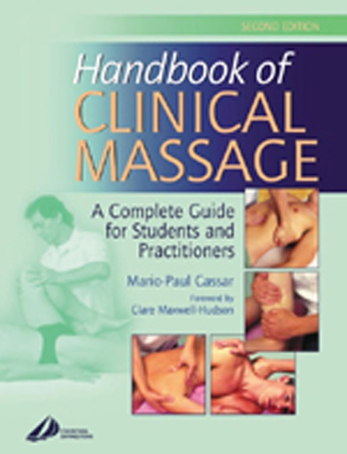 [B9780443073496] Handbook of Clinical Massage: A Complete Guide for Students and Practitioners 2ed