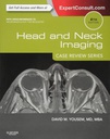 Head and Neck Imaging: Case Review Series: 4ed