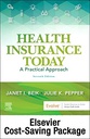 Health Insurance Today - Text and Workbook Package: A Practical Approach 7ed
