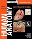 Human Anatomy, Color Atlas and Textbook: 6ed