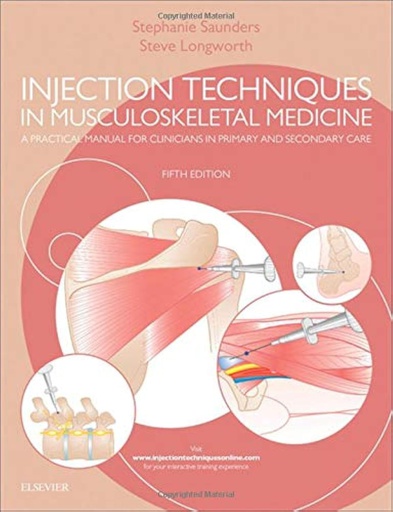 [B9780702069574] Injection Techniques in Musculoskeletal Medicine: A Practical Manual for Clinicians in Primary and Secondary Care 5ed