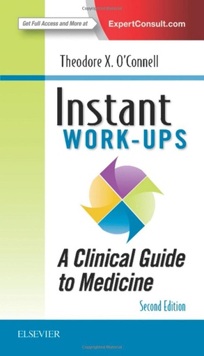 [B9780323376419] Instant Work-ups: A Clinical Guide to Medicine: 2ed