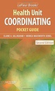 LaFleur Brooks' Health Unit Coordinating Pocket Guide: 2ed