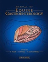 Manual of Equine Gastroenterology: 1ed