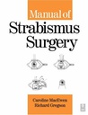 Manual of Strabismus Surgery: 1ed