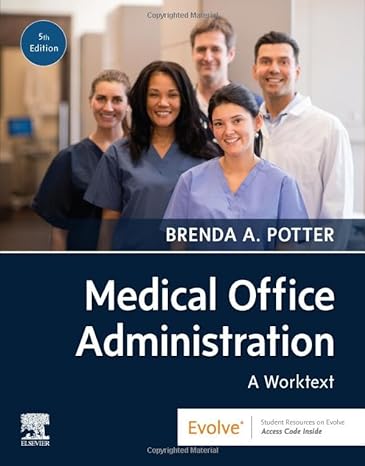 [B9780323763837] Medical Office Administration: A Worktext 5ed