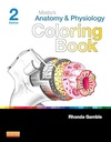 Mosby's Anatomy and Physiology Coloring Book: 2ed