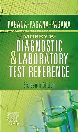 [B9780323683555] Mosby's® Diagnostic and Laboratory Test Reference: 16ed