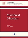 Movement Disorders: Handbook of Clinical Neurophysiology, Vol 1 1ed