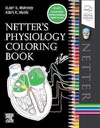 Netter's Physiology Coloring Book: 1ed