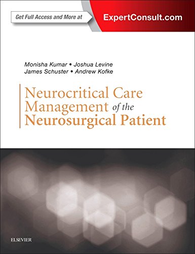 [B9780323321068] Neurocritical Care Management of the Neurosurgical Patient: 1ed