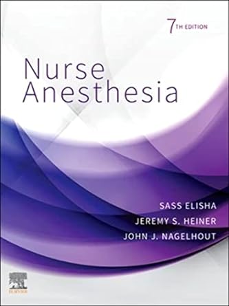 [B9780323711944] Nurse Anesthesia: 7ed