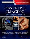 Obstetric Imaging: Fetal Diagnosis and Care: 2ed