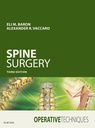 Operative Techniques: Spine Surgery: 3ed