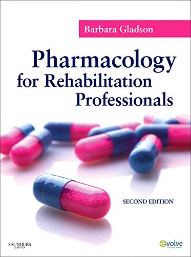 [B9781437707571] Pharmacology for Rehabilitation Professionals: 2ed