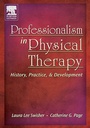 Professionalism in Physical Therapy: History, Practice, and Development 1ed