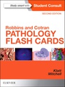 Robbins and Cotran Pathology Flash Cards: 2ed