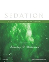 Sedation: A Guide to Patient Management 6ed