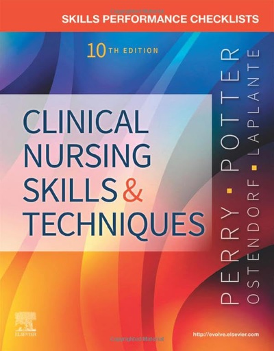 [B9780323758765] Skills Performance Checklists for Clinical Nursing Skills and Techniques: 10ed