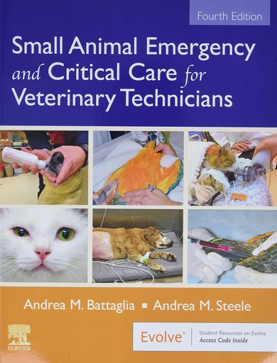 [B9780323673129] Small Animal Emergency and Critical Care for Veterinary Technicians: 4ed