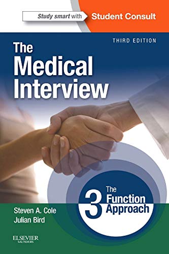 [B9780323052214] The Medical Interview: The Three Function Approach with STUDENT CONSULT Online Access 3ed