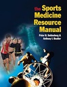 The Sports Medicine Resource Manual: 1ed